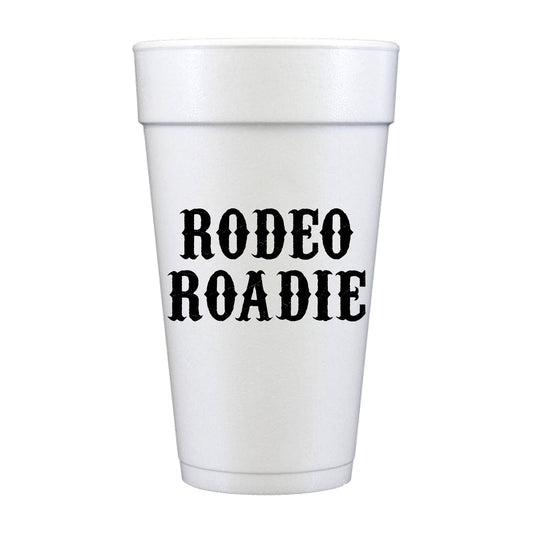 "Rodeo Roadie" Foam Cups