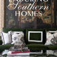 Enduring Southern Homes Coffee Table Book