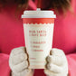 "Naughty or Nice" To-Go Cups